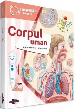 Raspundel Istetel. Corpul uman